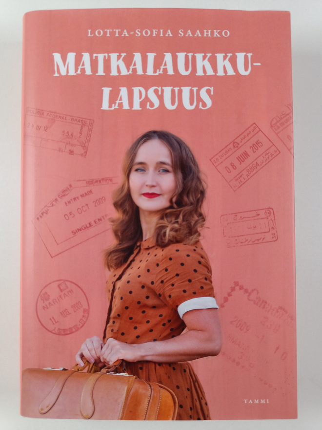 Lotta-Sofia Saahko : Matkalaukkulapsuus