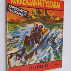 Korkeajännityssarja 11/1961 : Operaatio "Viikinki" - pikkukuva 1