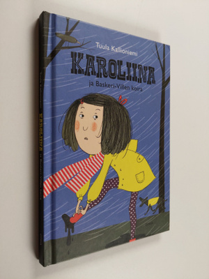 Tuula Kallioniemi : Karoliina ja Baskeri-Villen koira