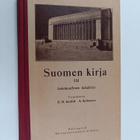 Suomen kirja 3 : Isänmaallinen lukukirja kansakoulun yläo... - pikkukuva 1
