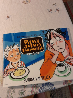 pieniä julmia tarinoita puuroa vai velliä
