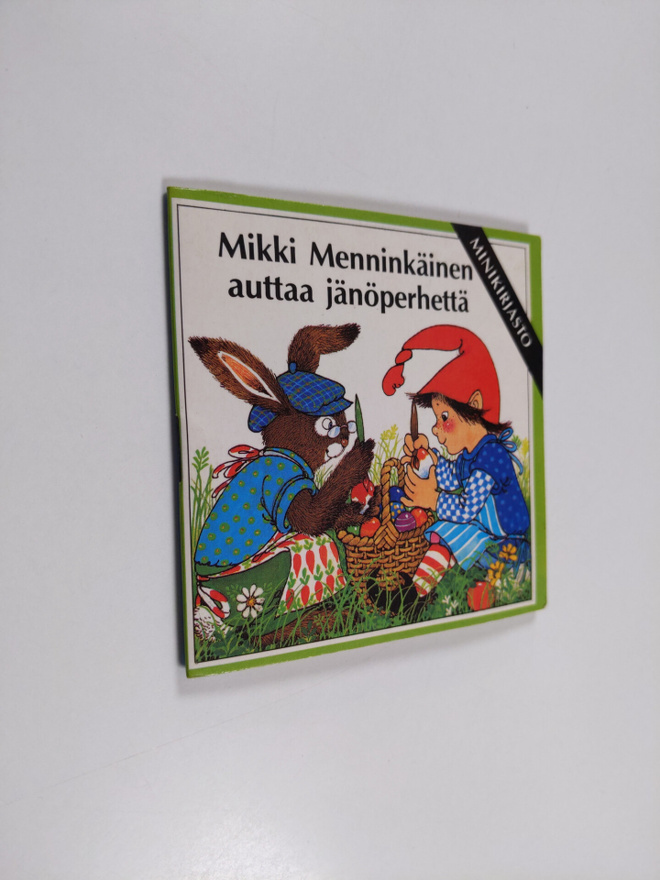 Hildrun Covi : Mikki Menninkäinen auttaa jänöperhettä