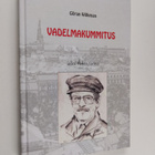 Göran Wilkman : Vadelmakummitus : isäni Åken tarina - pikkukuva 1