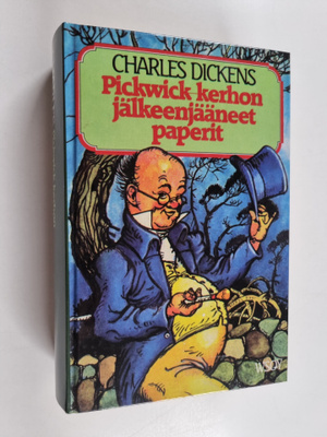 Charles Dickens : Pickwick-kerhon jälkeenjääneet paperit 1&2