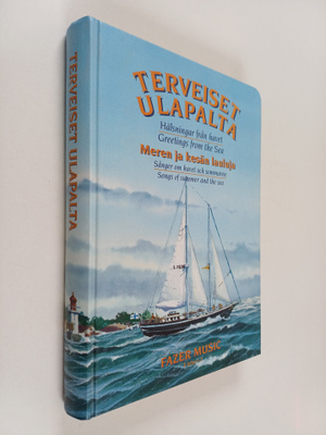 Anneli Hongelin : Terveiset ulapalta : meren ja kesän lau...