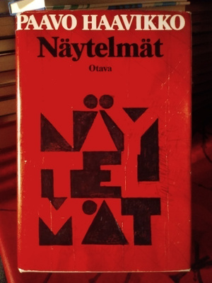 PAAVO HAAVIKKO: NÄYTELMÄT