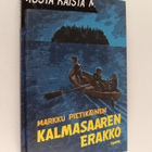 Markku Pietikäinen : Kalmasaaren erakko - pikkukuva 1