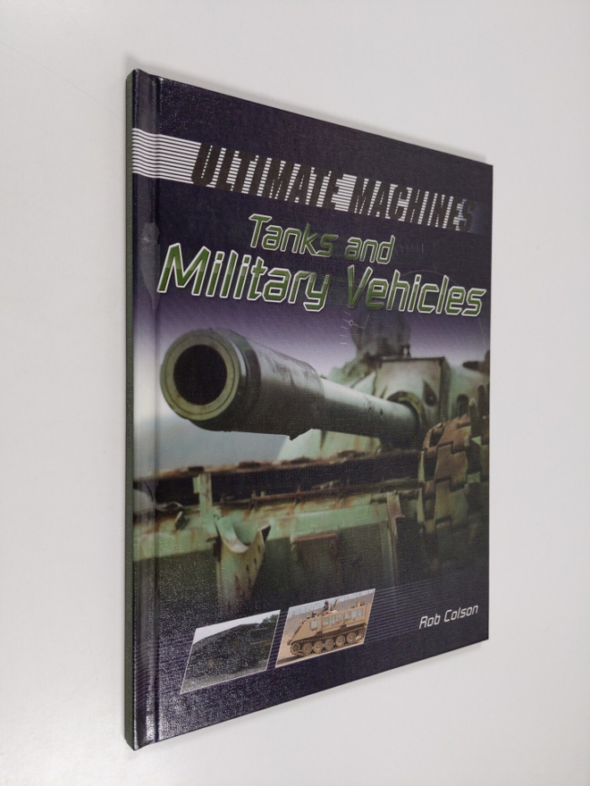 Rob Colson : Tanks and Military Vehicles