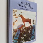 Heikki Pehkoranta : Harja hulmuten : Etelä-Pohjanmaan hev... - pikkukuva 1
