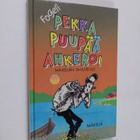 Fogeli : Pekka Puupää ahkeroi - pikkukuva 1