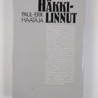 Paul-Erik Haataja : Häkkilinnut : rikosromaani - pikkukuva 2