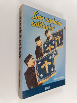Bruno Hyttinen : Liian varhain sotilaaksi : Sotilassoitta...