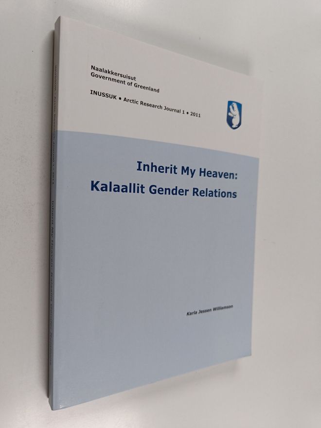 Karla Jessen Williamson : Inherit my heaven : Kalaallit g...