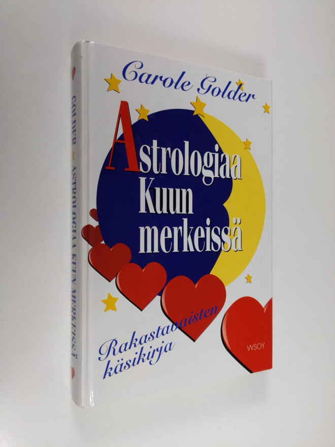Carole Golder : Astrologiaa kuun merkeissä : rakastavaist...