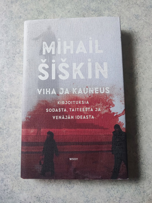 Viha ja kauneus Mihail Šiškin