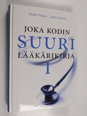 Jyrki Joensuu ym. : Joka kodin suuri lääkärikirja 1
