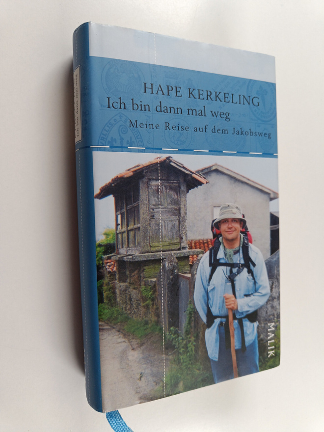 Hape Kerkeling : Ich bin dann mal weg : meine Reise auf d...