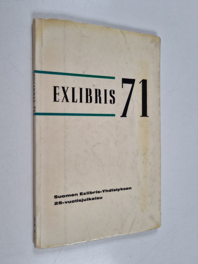 Exlibris 71 : Suomen exlibris-yhdistyksen 25-vuotisjulkaisu