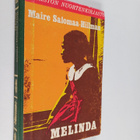 Maire Salomaa-Hillman : Melinda - pikkukuva 1