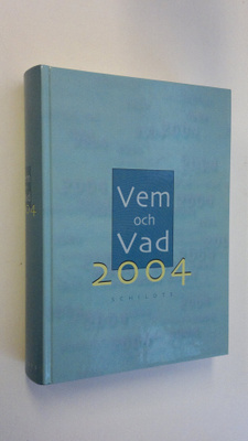 Vem och vad 2004 : biografisk handbok