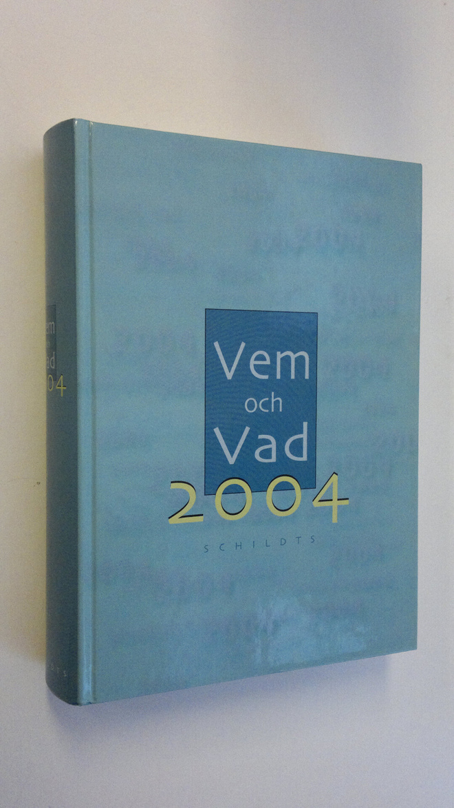 Vem och vad 2004 : biografisk handbok