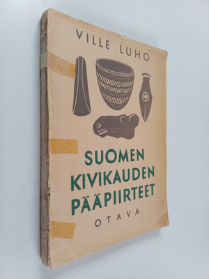 Ville Luho : Suomen kivikauden pääpiirteet