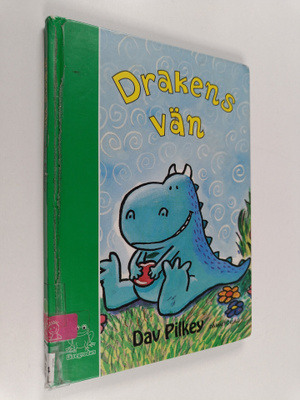 Dav Pilkey : Drakens vän