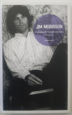 Jim Morrison: Jumalat & Uudet olennot
