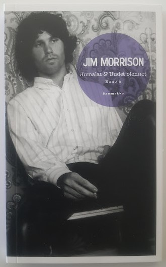 Jim Morrison: Jumalat & Uudet olennot
