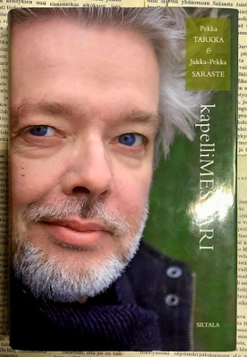 Pekka Tarkka; Jukka-Pekka Saraste - Kapellimestari (sid.)