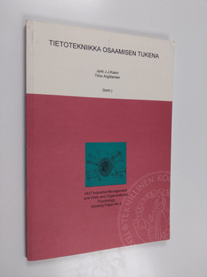 Timo Argillander ym. : Tietotekniikka osaamisen tukena