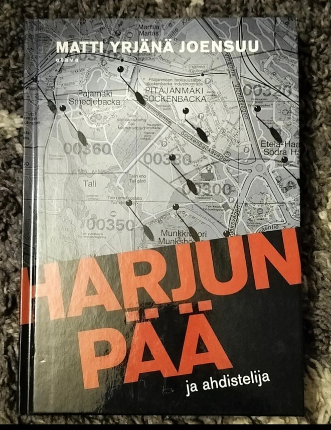 Matti Yrjänä Joensuu: Harjunpää ja ahdistelija