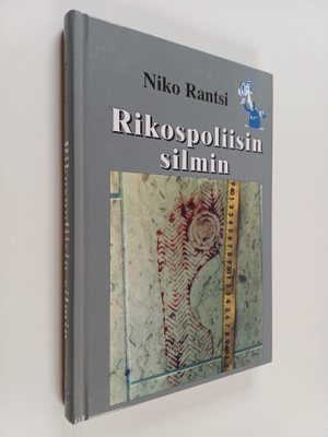 Niko Rantsi : Rikospoliisin silmin