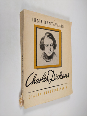 Irma Rantavaara : Charles Dickens : elämäkerta
