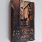 Enrique Moriel : Ajattoman kaupungin varjot - pikkukuva 1
