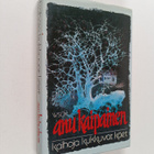 Anu Kaipainen : Kaihoja kukkuvat käet - pikkukuva 1