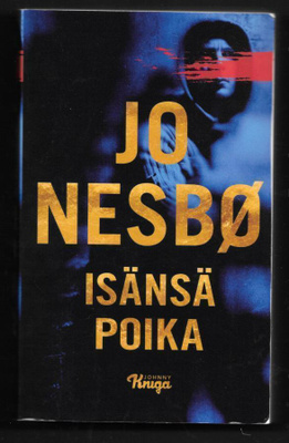 Nesbø, Jo : Isänsä poika