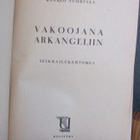 Kaarlo Nuorvala: Vakoojana Arkangeliin. 120 s. - pikkukuva 4