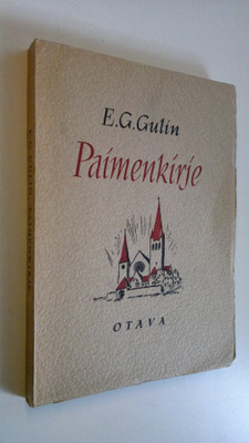 Eelis Gideon Gulin : Paimenkirje Tampereen hiippakunnalle