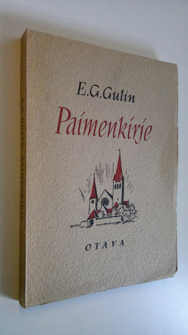 Eelis Gideon Gulin : Paimenkirje Tampereen hiippakunnalle