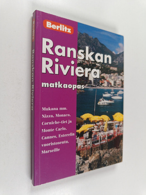 Suzanne Patterson : Ranskan Riviera = (Cote d'Azur)