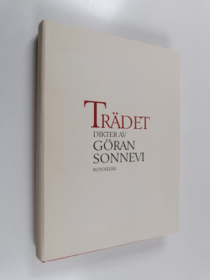 Göran Sonnevi : Trädet : dikter