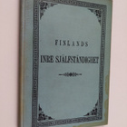 J. R. Danielson : Finlands inre själfständighet till förs... - pikkukuva 1