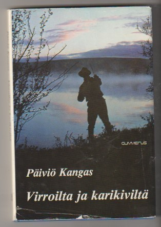 Päiviö Kangas: Virroilta ja karikiviltä