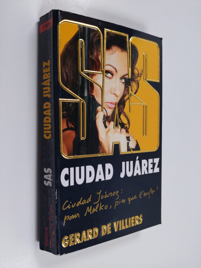 Gerard De Villiers : Ciudad Juarez