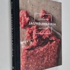 Jauhelihakirja : 100 jauhelihareseptia arkeen & juhlaan - pikkukuva 1