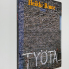 Heikki Rinne : Työtä! - pikkukuva 1