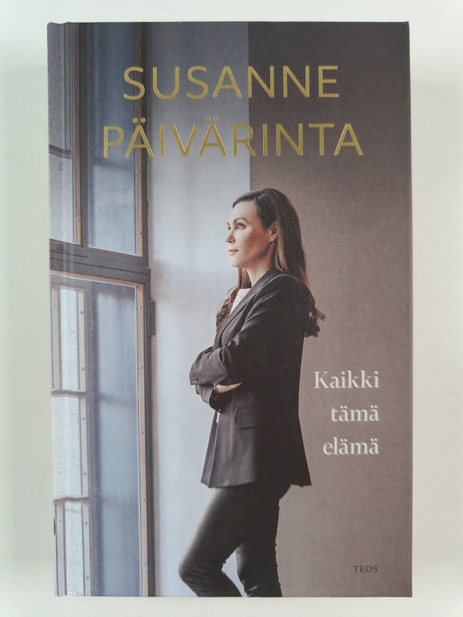 Susanne Päivärinta : Kaikki tämä elämä