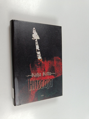 Katja Kettu : Hitsaaja