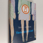 Taina Latvala : Venetsialaiset - pikkukuva 1